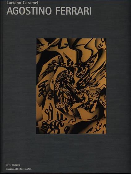 Agostino Ferrari - Luciano Caramel - copertina