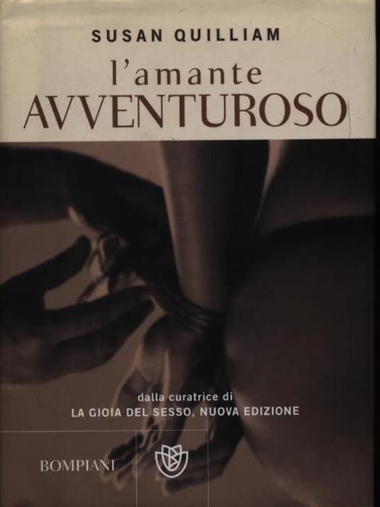 L' amante romantico. La gioia del sesso - Susan Quilliam - copertina