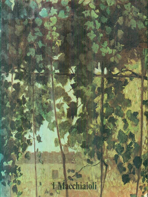 I Macchiaioli