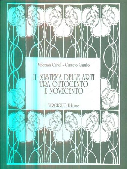 Il sistema delle arti tra ottocento e novecento - copertina