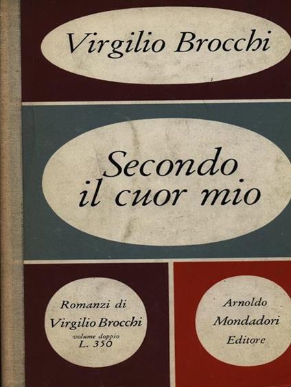 Secondo il cuor mio - Virgilio Brocchi - copertina