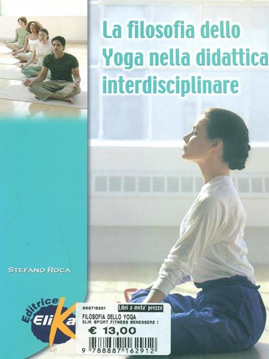 La filosofia dello yoga nella didattica interdisciplinare - Stefano Roca - copertina