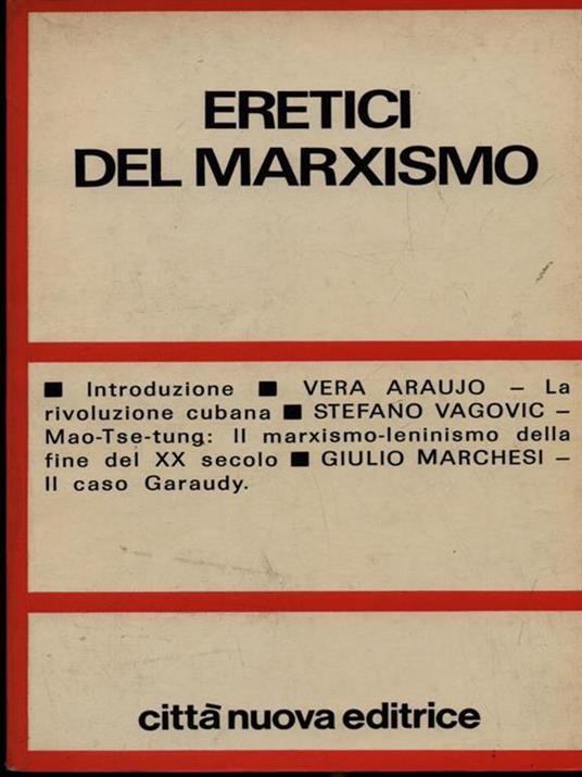 Eretici del marxismo - 4