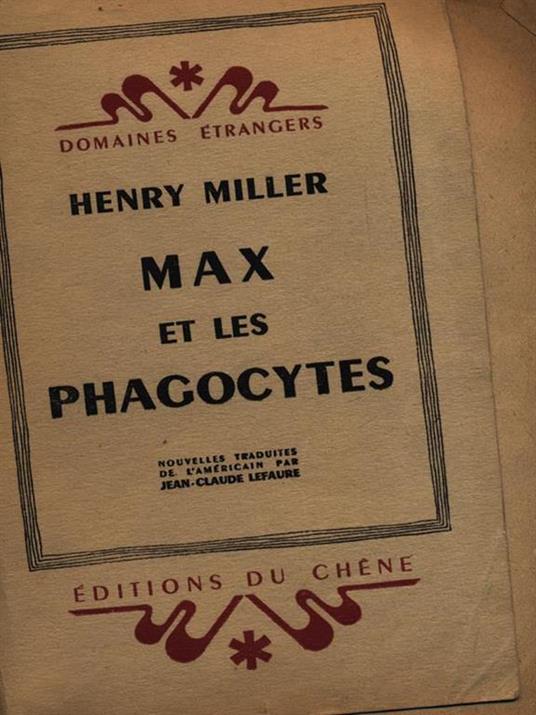 Max et les phagocytes - Henry Miller - copertina