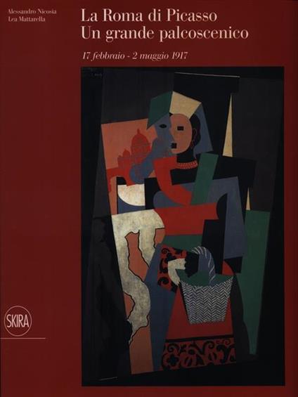 La Roma di Picasso - Alessandro Nicosia,Lea Mattarella - copertina