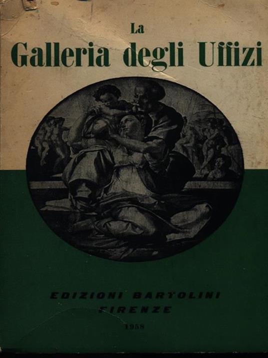 La Galleria degli Uffizi - copertina