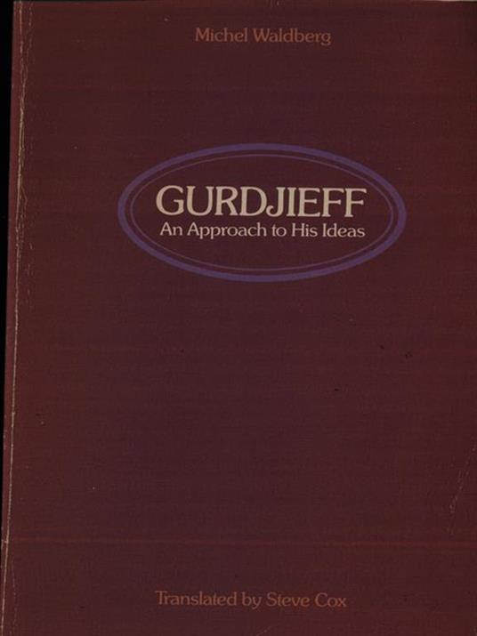 Gurdjieff - Michel Waldberg - 4