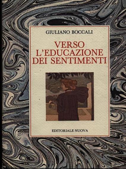 Verso l'educazione dei sentimenti - Giuliano Boccali - copertina
