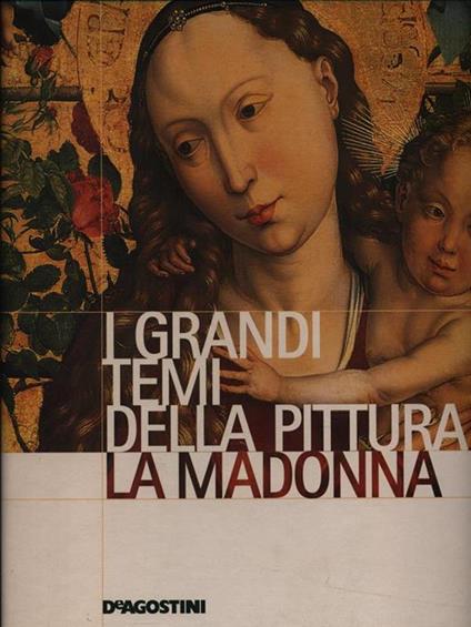 I Grandi Temi della Pittura 13. La Madonna - copertina