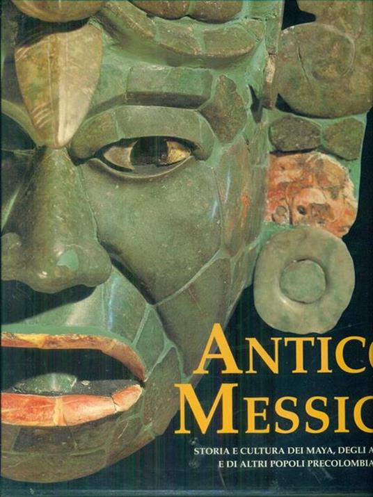Antico Messico - Maria Longhena - copertina