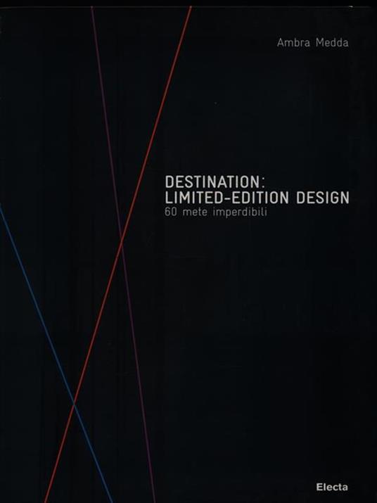 Destination: limited-edition design. 60 mete imperdibili - Ambra Medda - copertina