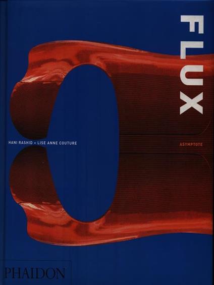 Asymptote. Flux - Hani Rashid - copertina