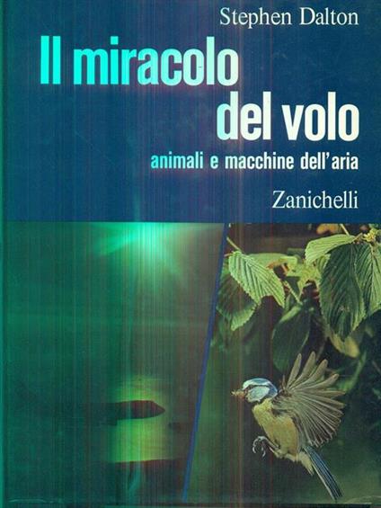Il miracolo del volo - Stephen Dalton - copertina
