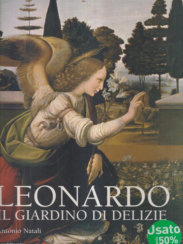 Leonardo il giardino di delizie