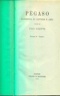 Pegaso vol II parte I / dal fascicolo I al VI - 2