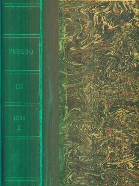 Pegaso vol III. parte II / dal fascicolo VII al XII - copertina
