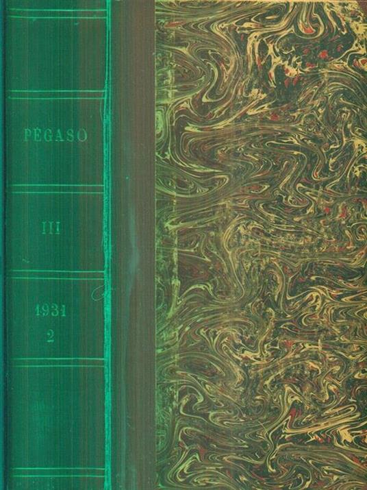 Pegaso vol III. parte II / dal fascicolo VII al XII - copertina