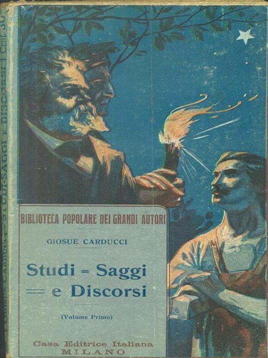 Studi Saggi e discorsi vol primo - Giosuè Carducci - copertina