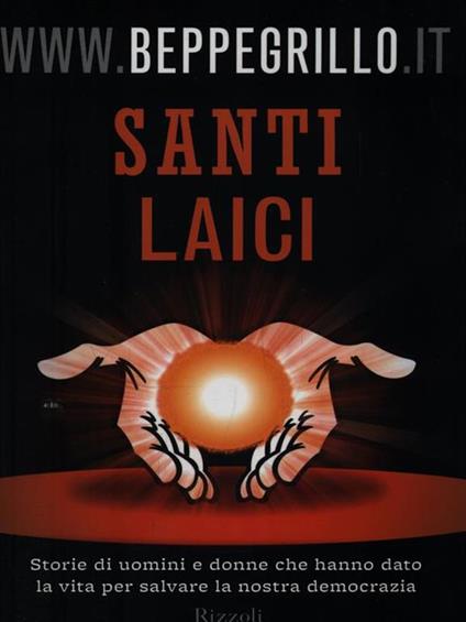 Santi laici. Storie di uomini e donne che hanno dato la vita per salvare la nostra democrazia - Beppe Grillo - copertina