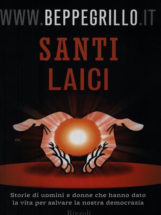 Santi laici. Storie di uomini e donne che hanno dato la vita per salvare la nostra democrazia - Beppe Grillo - copertina