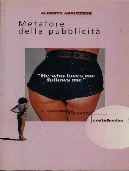 Metafore della pubblicità - Alberto Abruzzese - copertina