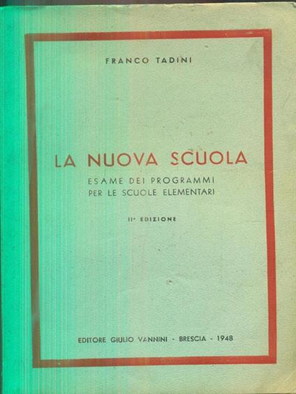 La nuova scuola - Franco Tadini - copertina