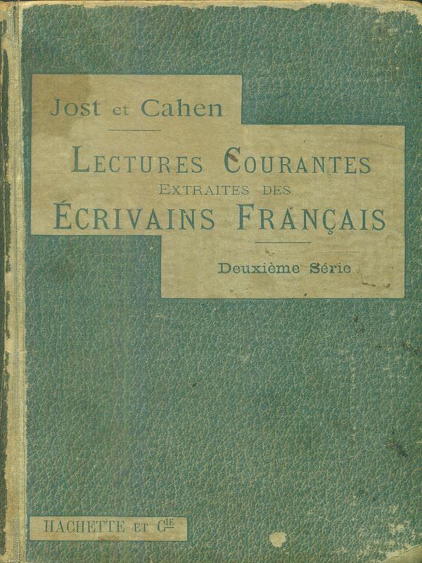 Lectures courantes extraites des ecrivains francais. deuxieme serie