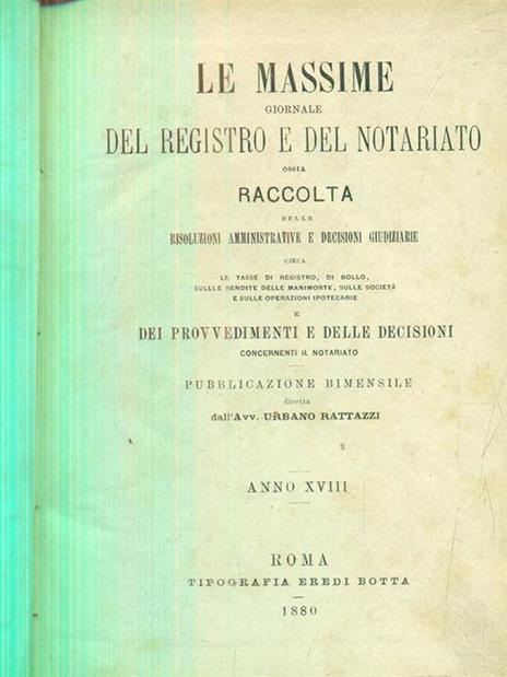 Le massime giornale del registro e del notariato anno XVIII. 1880 - copertina