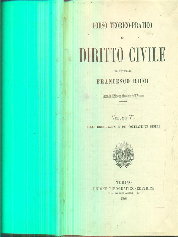 Corso teorico pratico di diritto civile vol VI