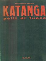 Katanga pelli di fuoco