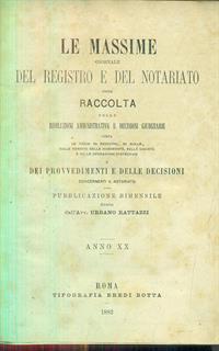 Le massime giornale del registro e del notariato anno XX - 1882 - 2