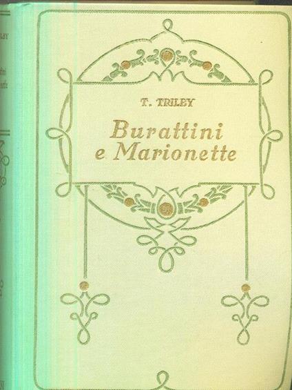 Burattini e marionette - T. Triley - copertina
