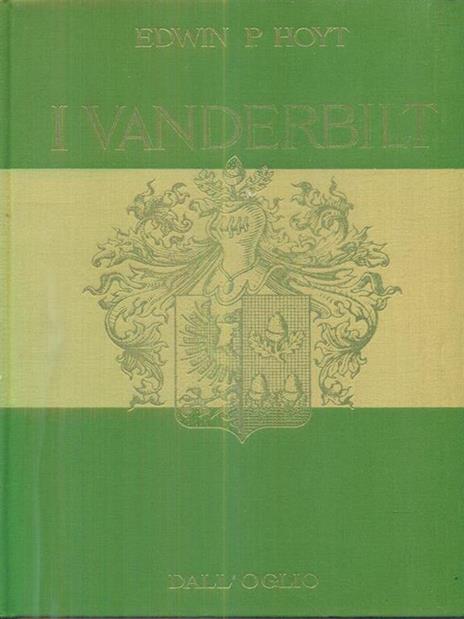 I Vanderbilt - Edwin Hoyt - copertina