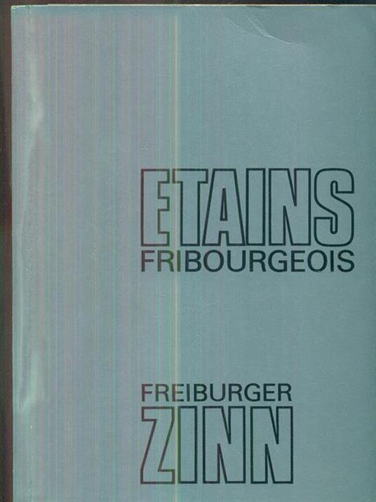 Etains fribourgeois / Freiburger Zinn - copertina