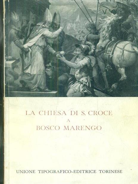 La chiesa di S. Croce a Bosco Marengo - copertina
