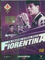 La grande storia della Fiorentina 2002 2004. DVD