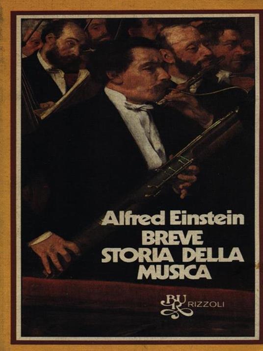 Breve storia della musica - Alfred Einstein - 3