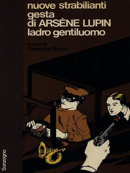 Nuove strabilianti gesta di Arsene Lupin ladro gentiluomo - Maurice Leblanc - copertina