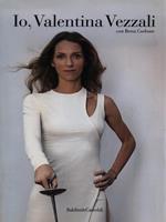 Io, Valentina Vezzali
