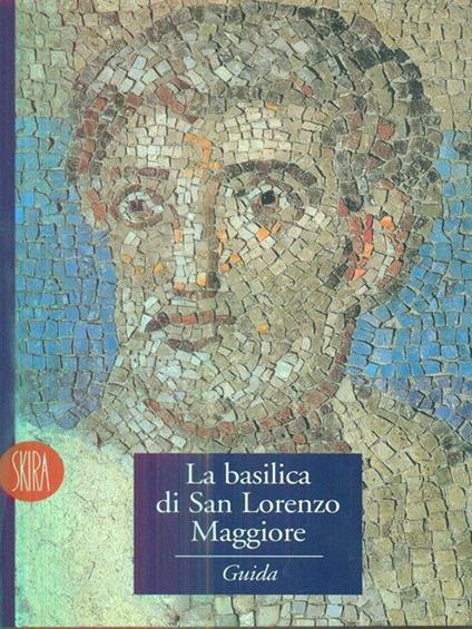 La basilica di San Lorenzo Maggiore - copertina