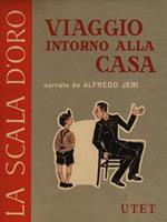 Viaggio intorno alla casa
