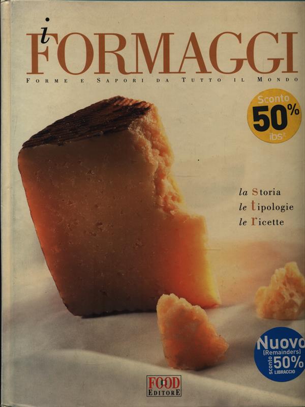 I Formaggi
