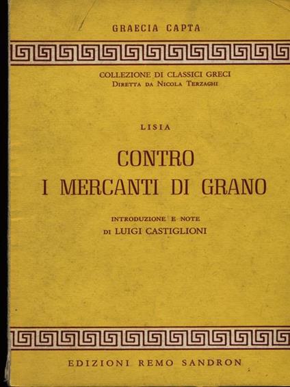 Contro i mercanti di grano - Lisia - copertina