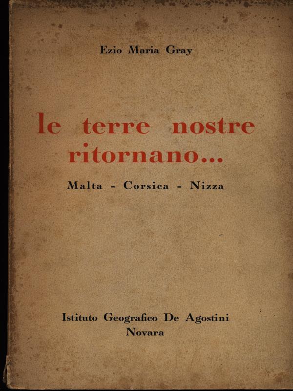 Le terre nostre ritornano