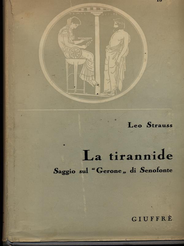 La tirannide di: Leo Strauss