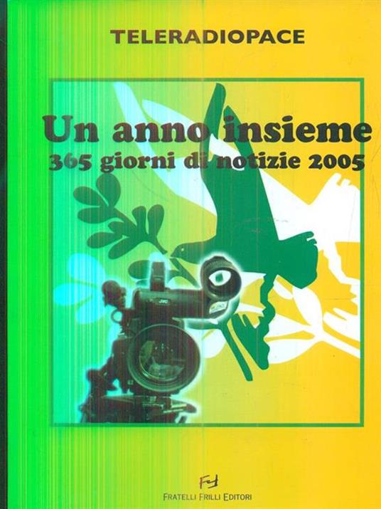 Un anno insieme 365 giorni di notizie 2005 - copertina