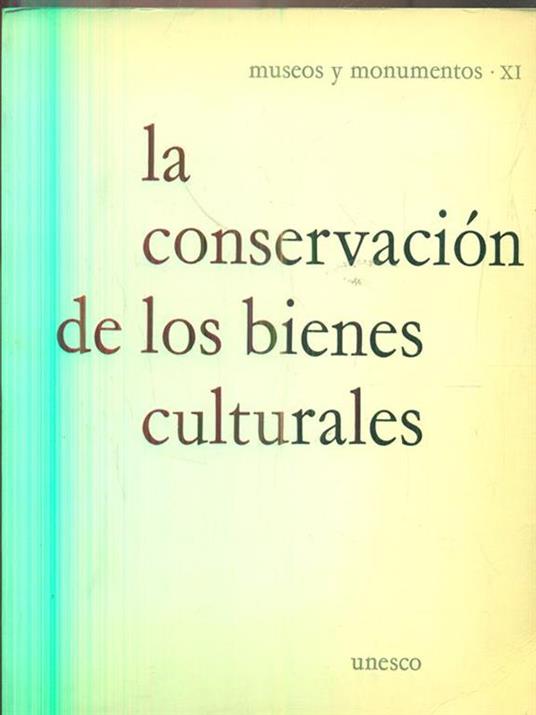 La conservacion de los bienes culturales - copertina