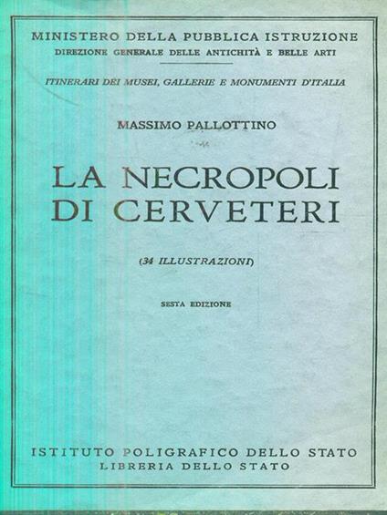 La necropoli di cerveteri - Massimo Pallottino - copertina