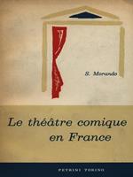 Le theatre comique en France