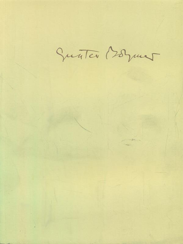 Gunter Bohmer. Dal paesaggio naturale al paesaggio interiore